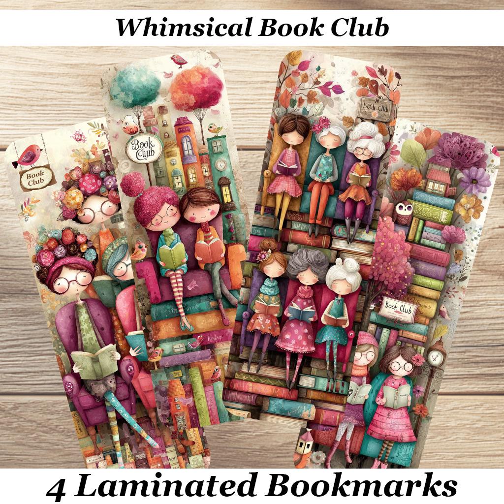 Whimsical Book Club Laminated Bookmarks. Set of 4 cute book marks. Ideal gift for book club members, book lovers, readers or yourself!!
