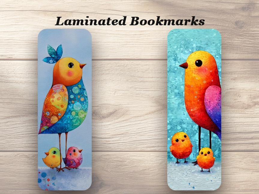 Mamma Bird and Chicks Laminated Bookmark 4 different designs. Ideal gift for Book Lovers, Bird Enthusiasts or just for yourself!