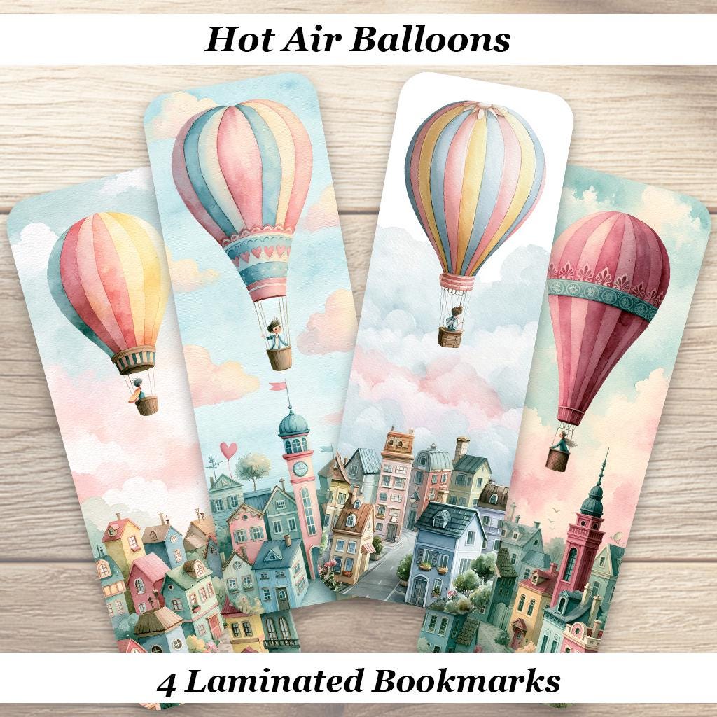 Hot Air Balloons Bookmarks. Set of 4 Laminated Whimsical Balloon Bookmarks. Gift for Readers, Book Lovers & Teachers