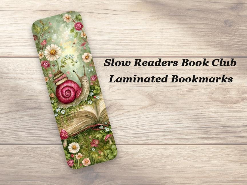 Slow Readers Book Club Bookmarks. Set of 4 Book Lovers Laminated Bookmarks.