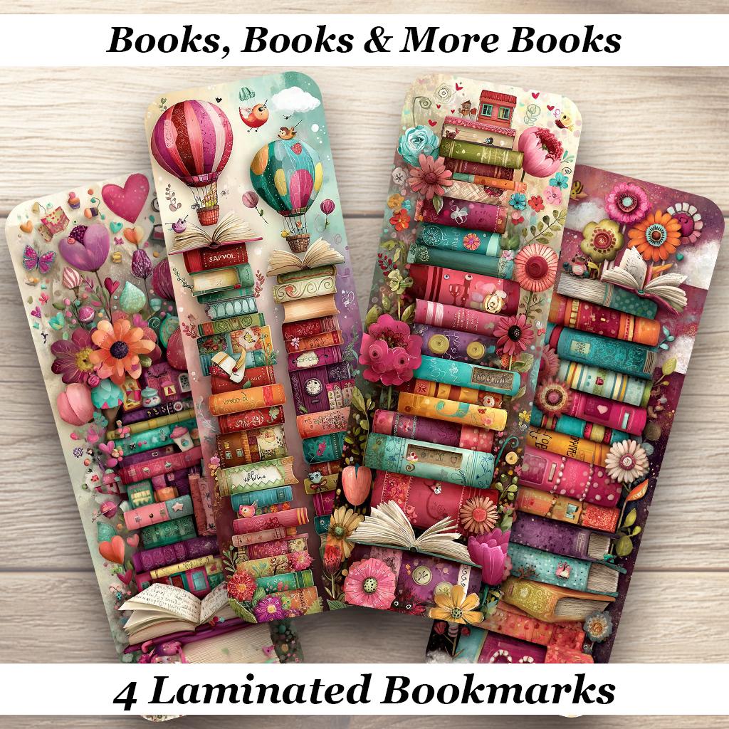 Books, Books & More Books Laminated Bookmarks. Set of 4 different whimsical designs. Gift for book lovers, book clubs, or yourself!