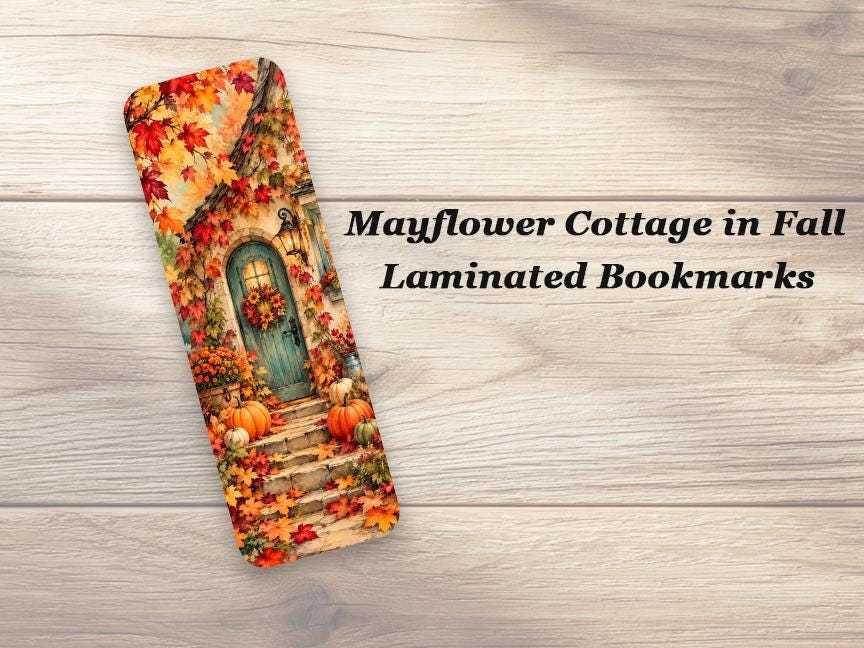 Mayflower Cottage in Fall Bookmarks. Set of 4 Autumn Laminated Bookmarks. Gift for Book Lovers
